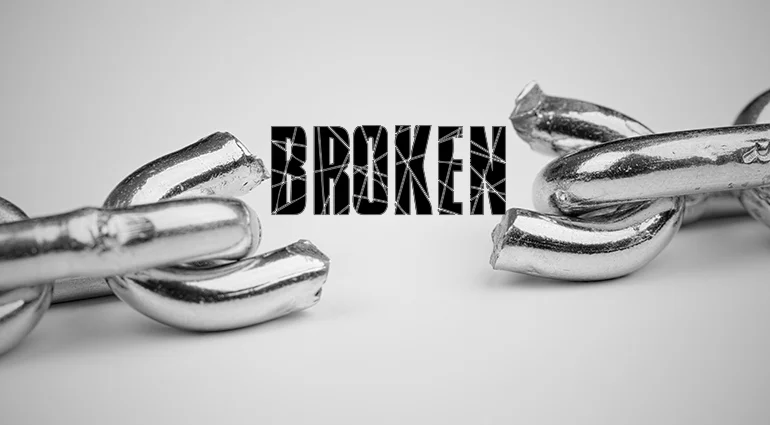 Broken
