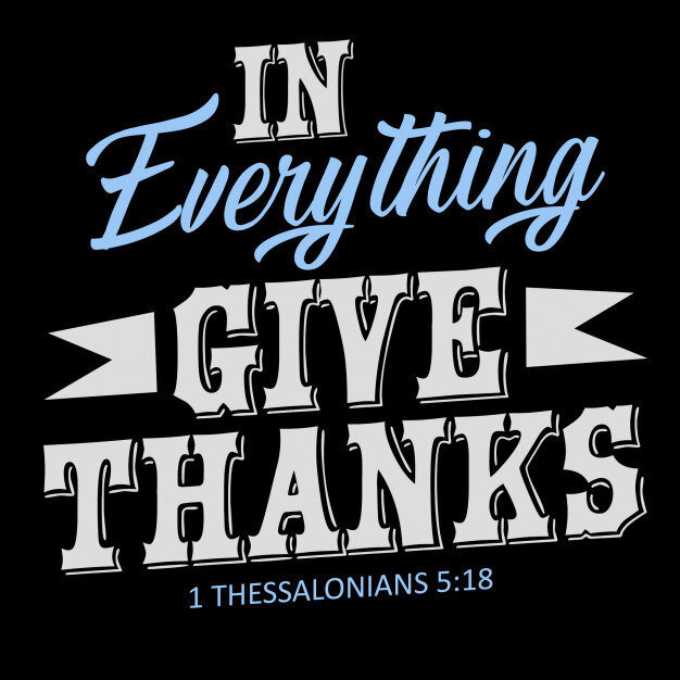 In Everything Give Thanks