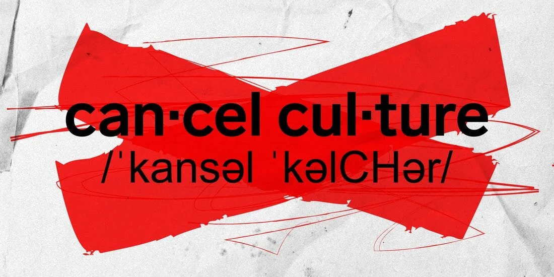 Cancel Culture