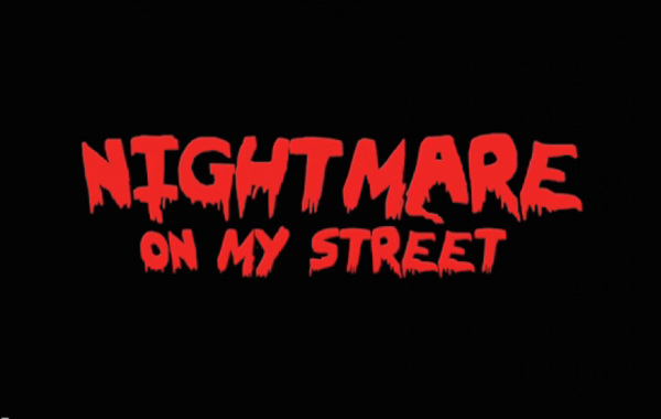 Nightmare on my street