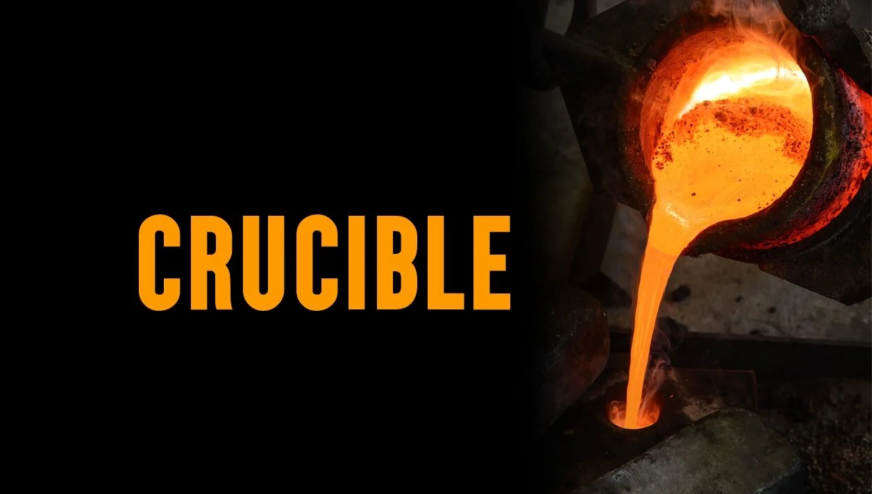 Crucible