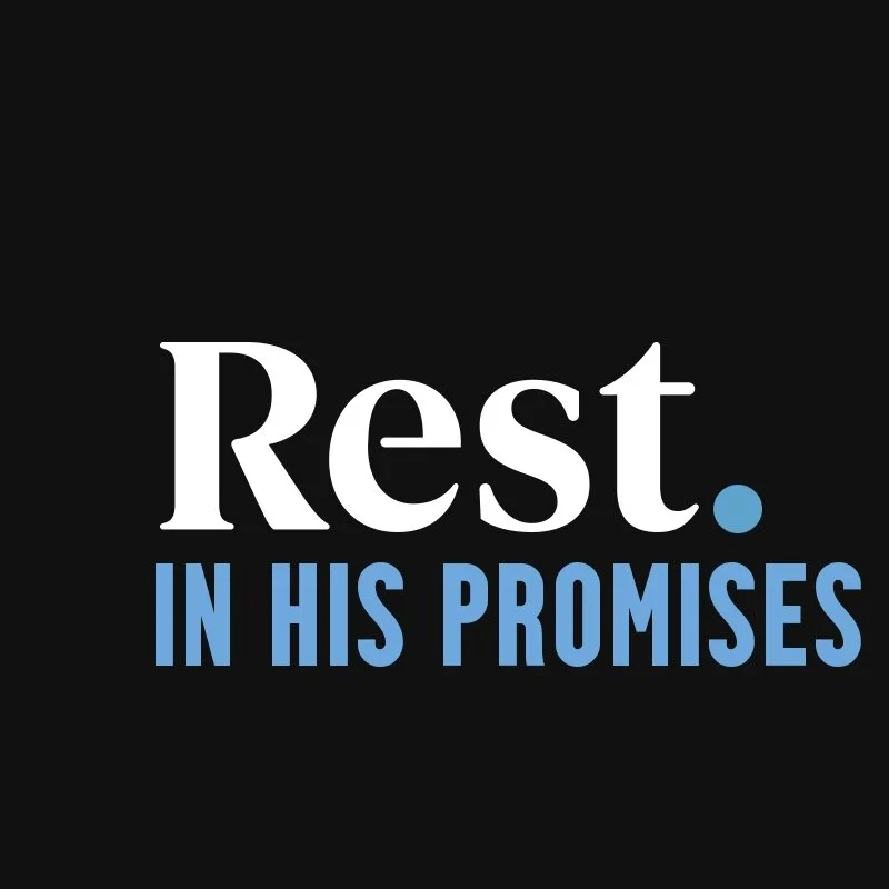 Rest in His Promises