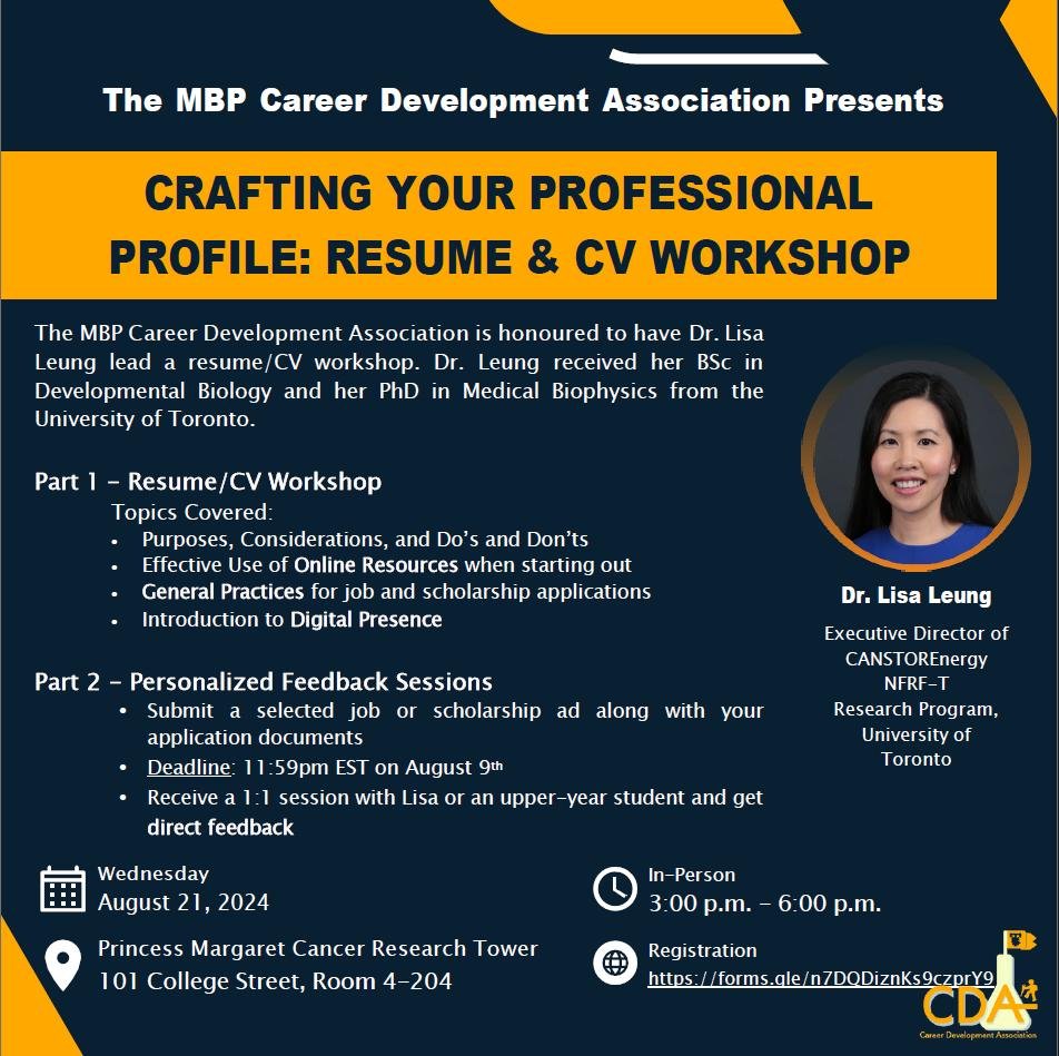The MBPCDA is honoured to host a resume/CV workshop led by  Dr. Lisa Leung, Executive Director of the CANSTOREnergy NFRF-T Research Program at the University of Toronto. In the first half of the workshop, we will be discussing topics including what r