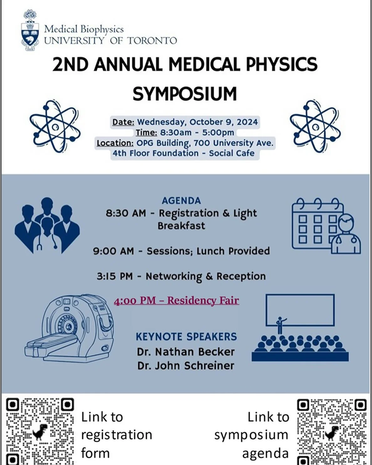 Hi MBP! On behalf of the Medical Physics Symposium Planning Committee, the MPSO would like to extend an invite to the Medical Physics symposium taking place on October 9th at OPG (700 University Ave) 4th Floor Foundation - Social Cafe. The symposium 