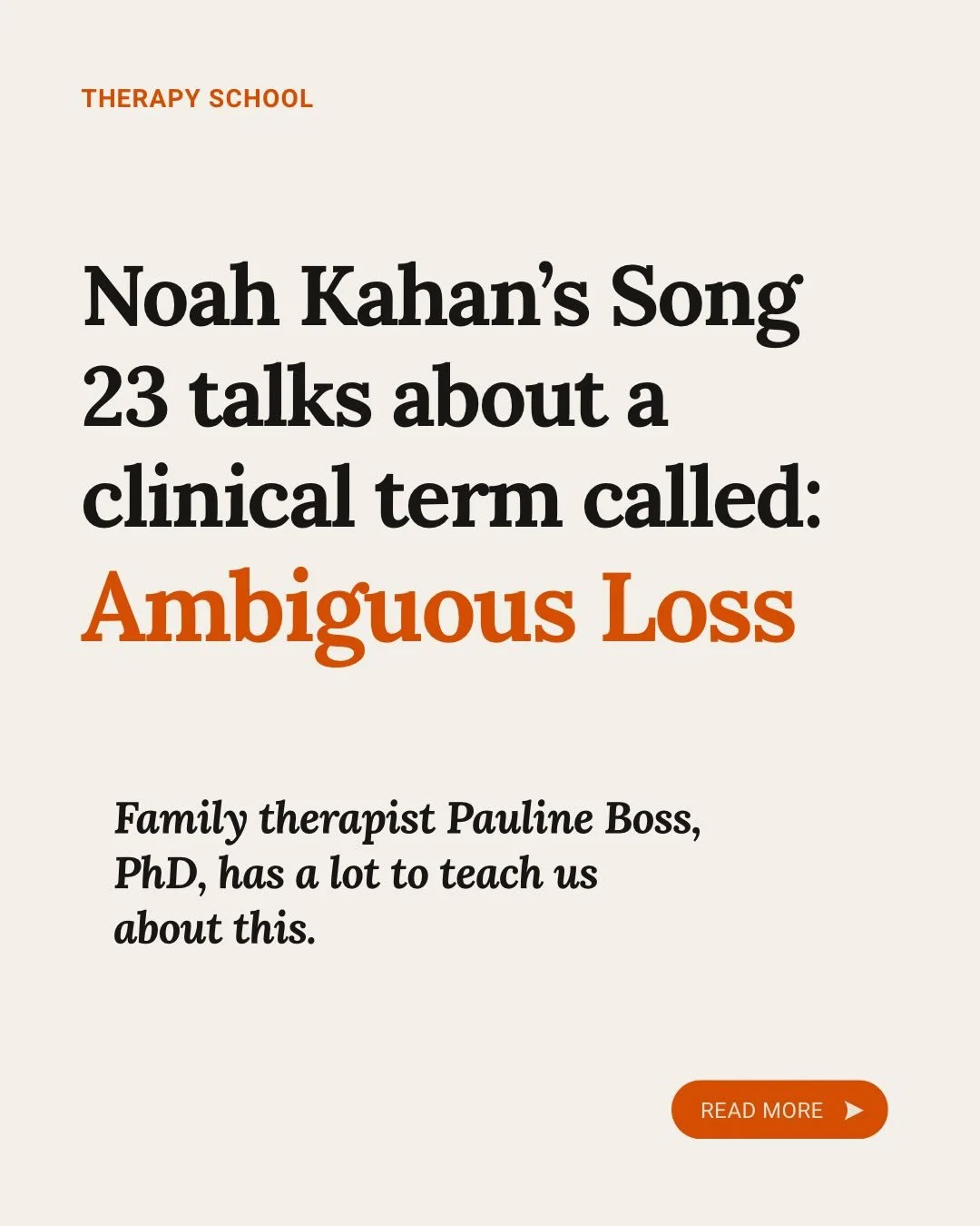 Noah Kahan&rsquo;s 23 Lyric: 

&ldquo;I&rsquo;ve got a feeling that won&rsquo;t go away- the doctors are calling it just moving on.&rdquo;

The absence of closure, or the ability to grieve something and make sense of it can leave us in an ambiguous s