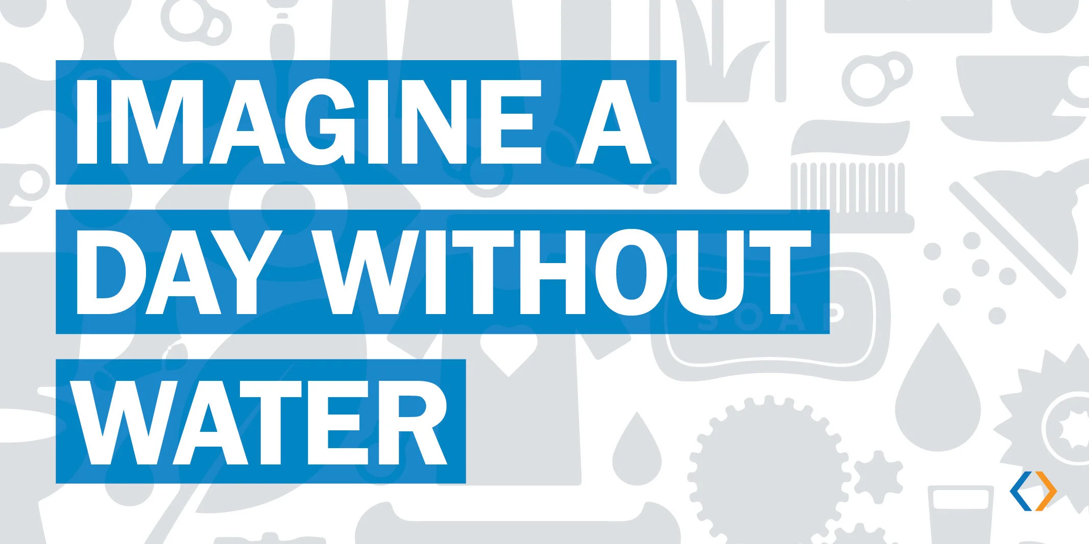 Imagine A Day Without Water_V2.jpg