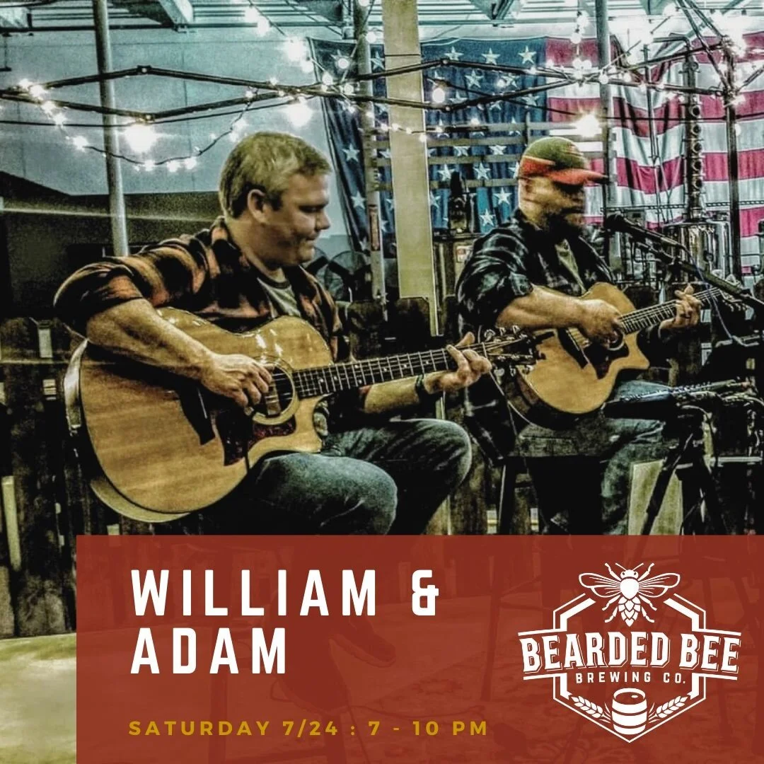 William and Adam are back Saturday night!  Y'all come out for this one.. It's gonna be a fun night!