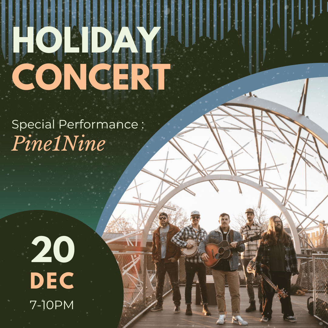 Holiday Concert : Pine1Nine