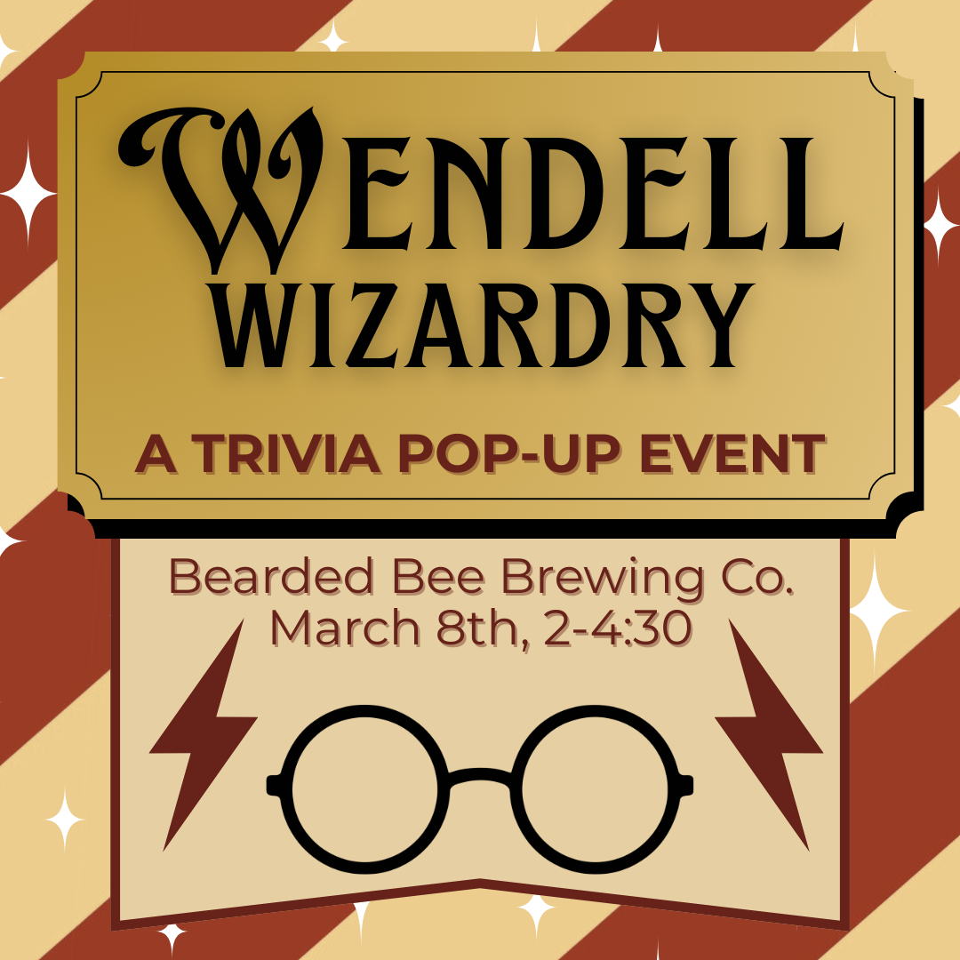 Wendell Wizardry : A Pop-Up Trivia Event