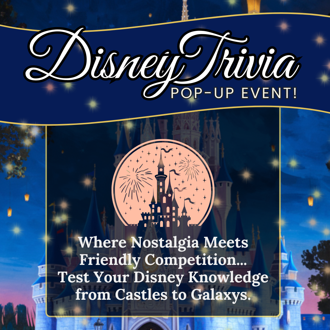 Disney Trivia : A Pop-Up Event
