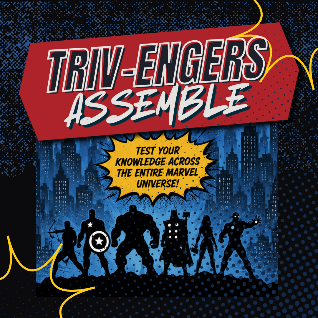 Triv-Engers Assemble : A Marvel Universe Pop-Up Event 