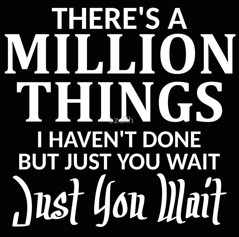 just you wait.jpg