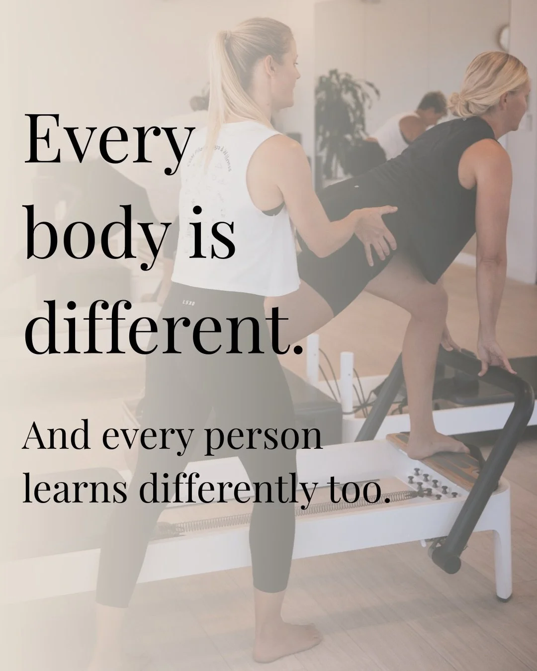 Every body is different. 
And everyone learns in different ways. 
We teach to you.