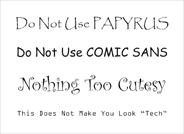 FONTS TO AVOID