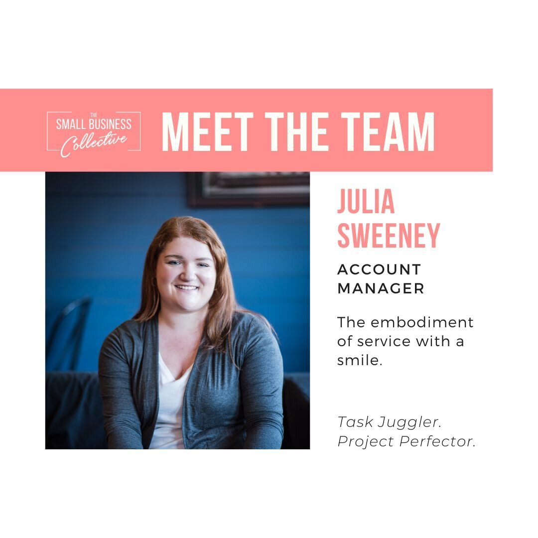 MEET THE TEAM!
Continuing with our team intros, meet Account Manager, Julia Sweeney!
Julia has worked in social media marketing since 2019 for a variety of clientele in and outside of CT and has been part of the Small Business Collective since August