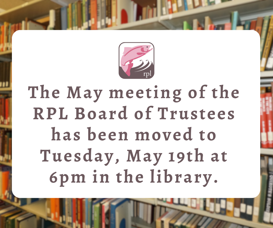 RPL Meeting Date and Time Change: APRIL Meeting