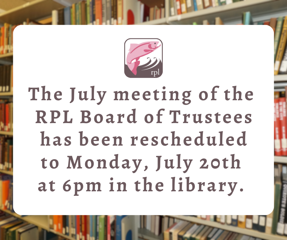 RPL Trustees Meeting Rescheduled to Monday, July 20th