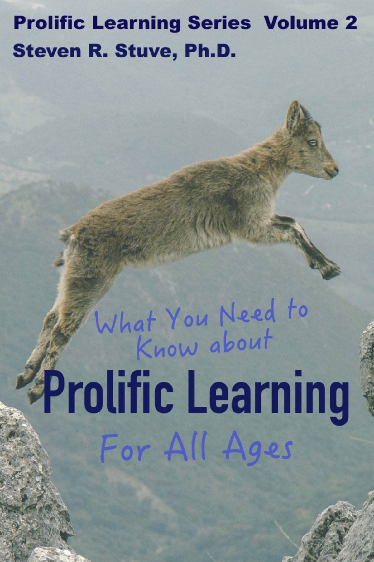 PLS Volume 2: Prolific Learning