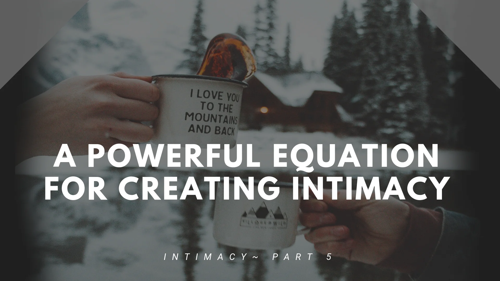 intimacy05-powerful-equation.jpg