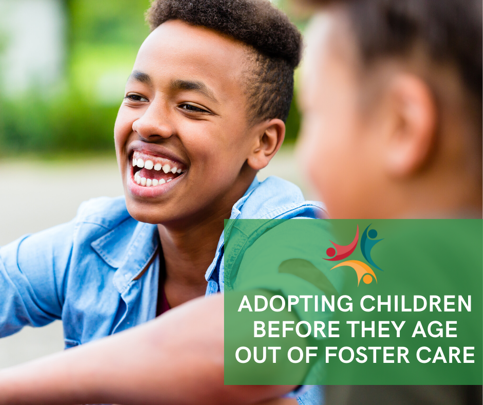 Adopting Children Before They Age Out of Foster Care