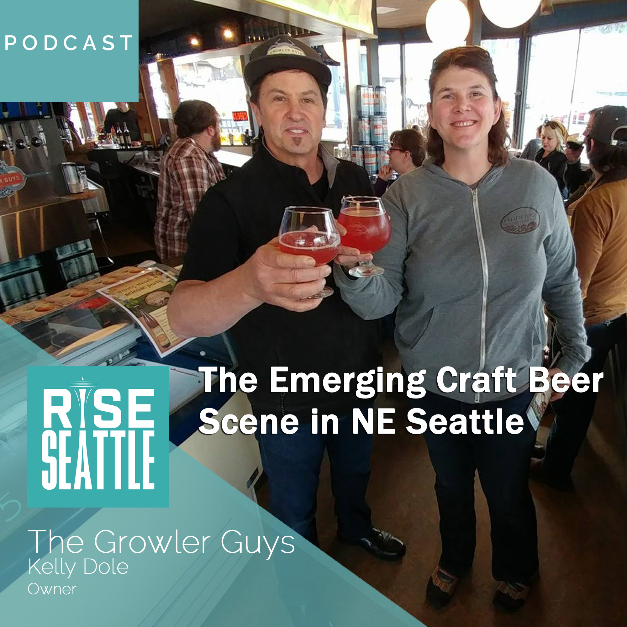 S1.E12. Kelly Dole of Growler Guys: Craft Beer in NE Seattle