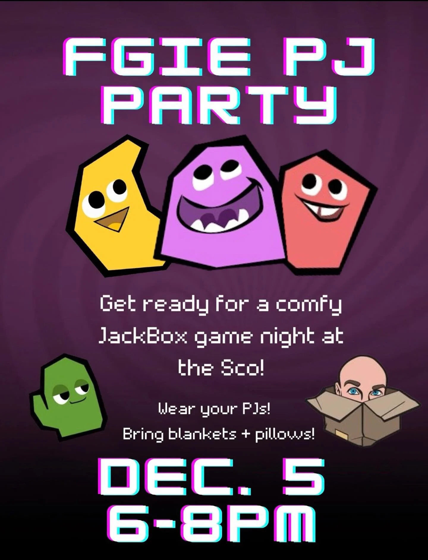 Come play JackBox with FGIE at The &lsquo;Sco this Friday, December 5th! We&rsquo;ll be playing from 6-8pm, don&rsquo;t forget to wear your PJs ⛄️