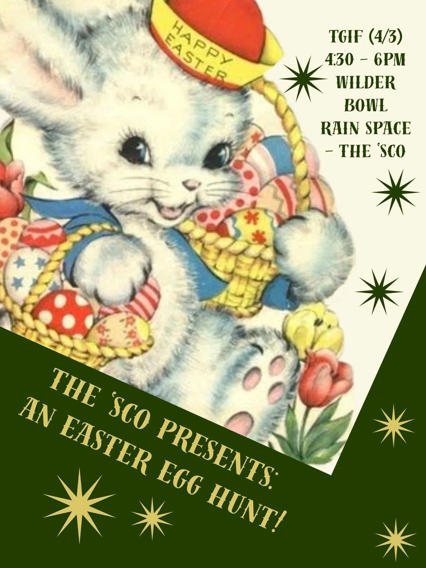 TGIF is back for the spring! This Friday, join us in Wilder Bowl for an Easter egg hunt. We'll also be selling drinks that you can enjoy in the bowl. Rain location is inside The 'Sco. 🐰