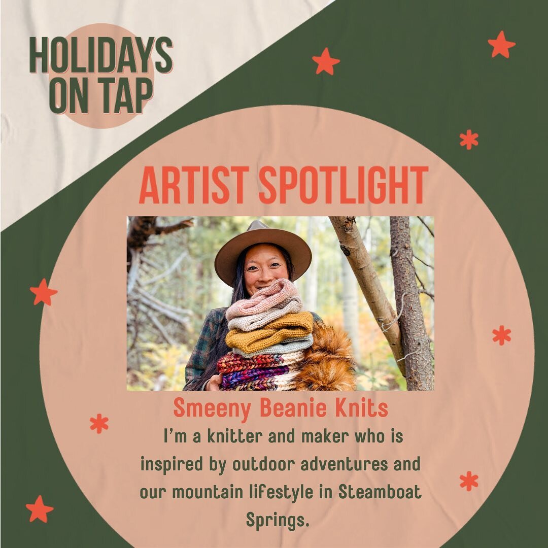 Next up on our Artists Spotlight for Holidays on Tap @stormpeakbrewingco is Chereen of @smeenybeanieknits 🌲

Chereen is a long-time YBC member and has been a steamboat local for many years! Join Chereen and other local artisans at the next event on 