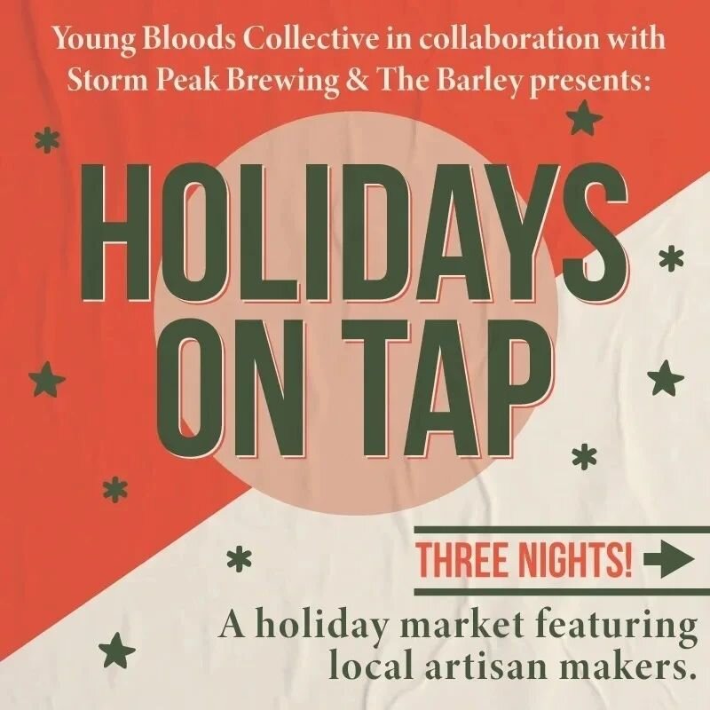 TONIGHT&rsquo;S THE NIGHT! 

Join 10 local artisans &amp; makers for our second Holidays on Tap! This holiday market will have jewelry, prints, handmade art, home goods, knits, clothing, and more! 

The event starts at 5 PM @stormpeakbrewingco ✨

Rem