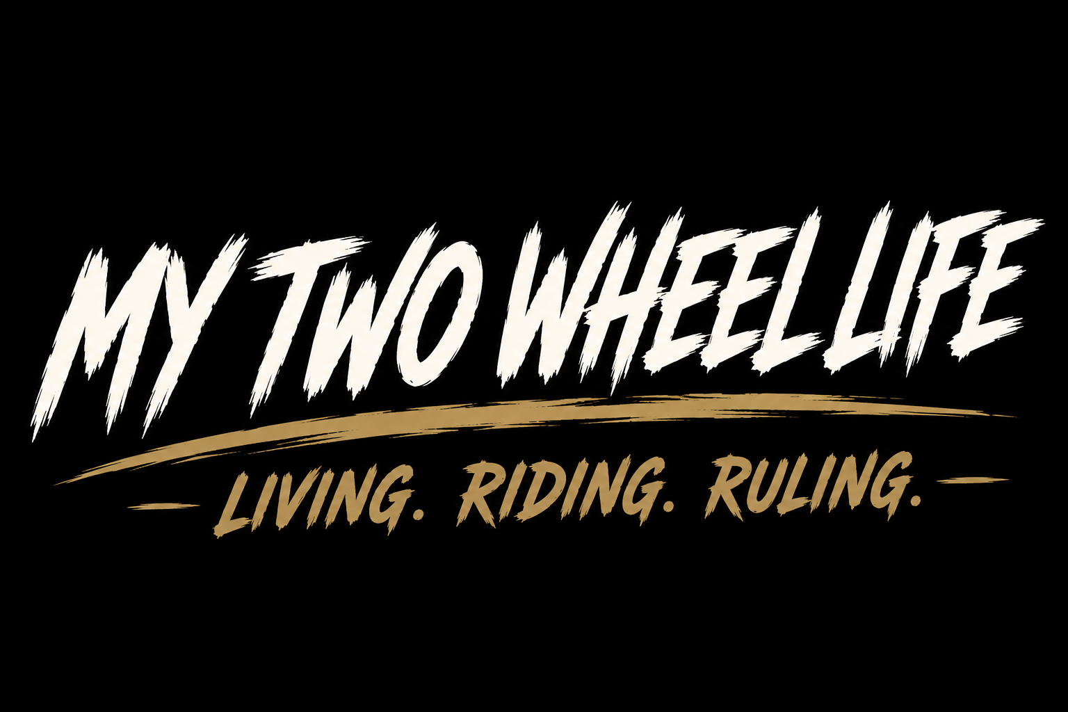 My Two Wheel Life