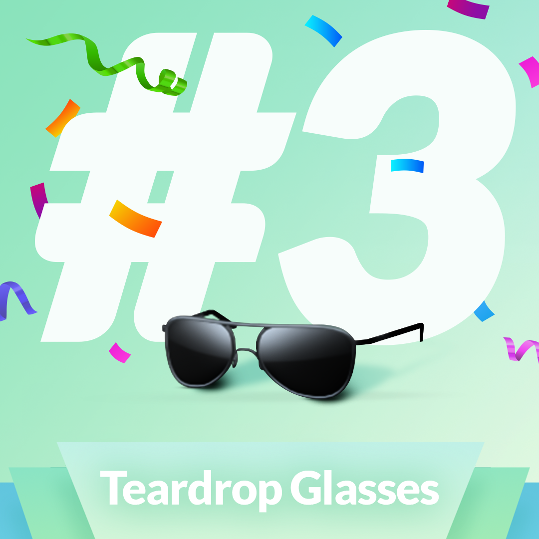 3 - Teardrop Glasses.png