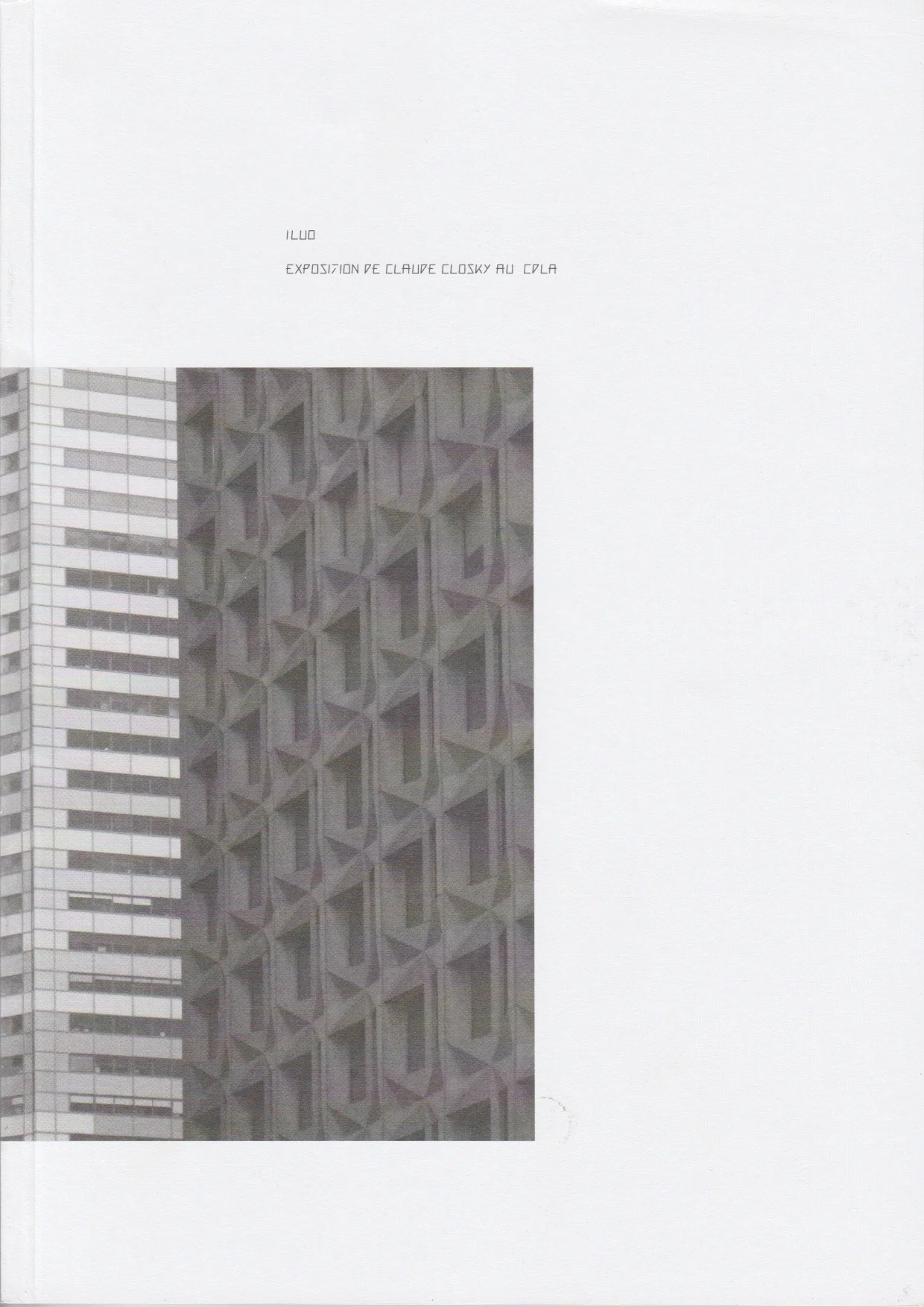 Claude Closky, ILUO - Exposition au CDLA
