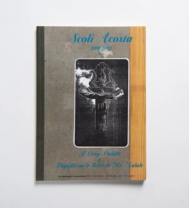 Scoli Acosta, A Deep Puddle in Paris / Piquillo ou le rêve de Monsieur Hulule