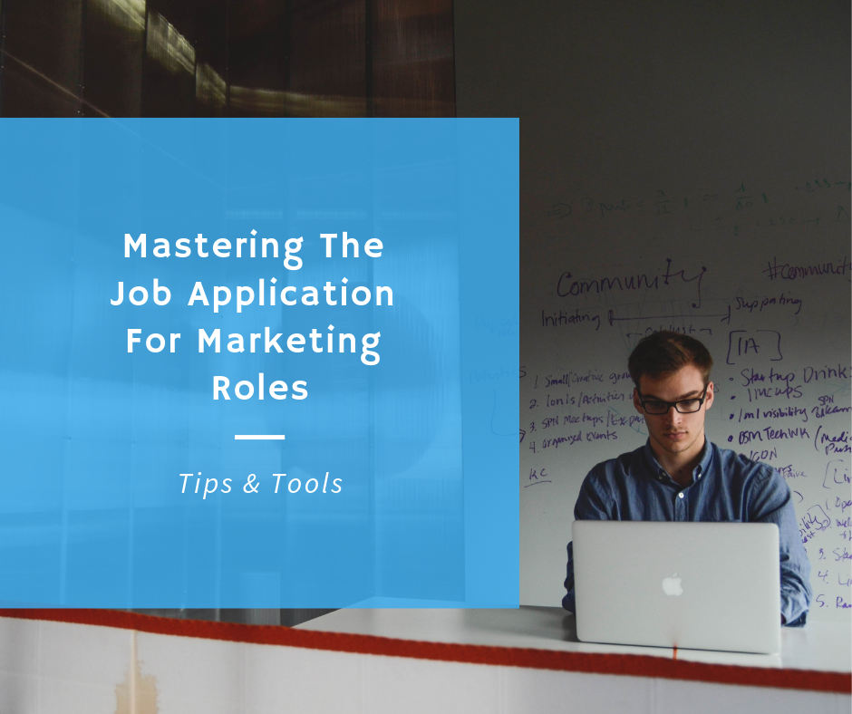 Mastering The Job Application For Marketing Roles