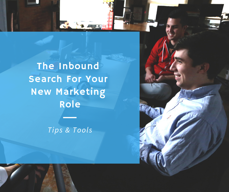 The Inbound Search For Your New Marketing Role