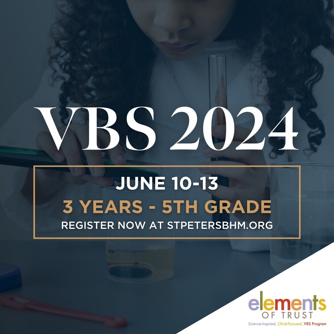BLAST into summer with an explosive VBS program like you&rsquo;ve never experienced!

St. Peter's is hosting Elements of Trust Science VBS June 10-13, 2024. Kids will explore the world of science while walking through five elements of the Christian w