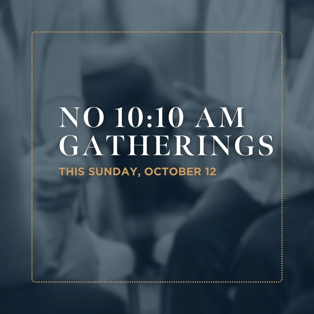 In light of the holiday weekend, our 10:10 am Core Classes for adults, teens, and children will not be meeting this Sunday, October 12. All of these gatherings will resume as usual on Sunday, October 19. We hope to see you at one of our worship servi