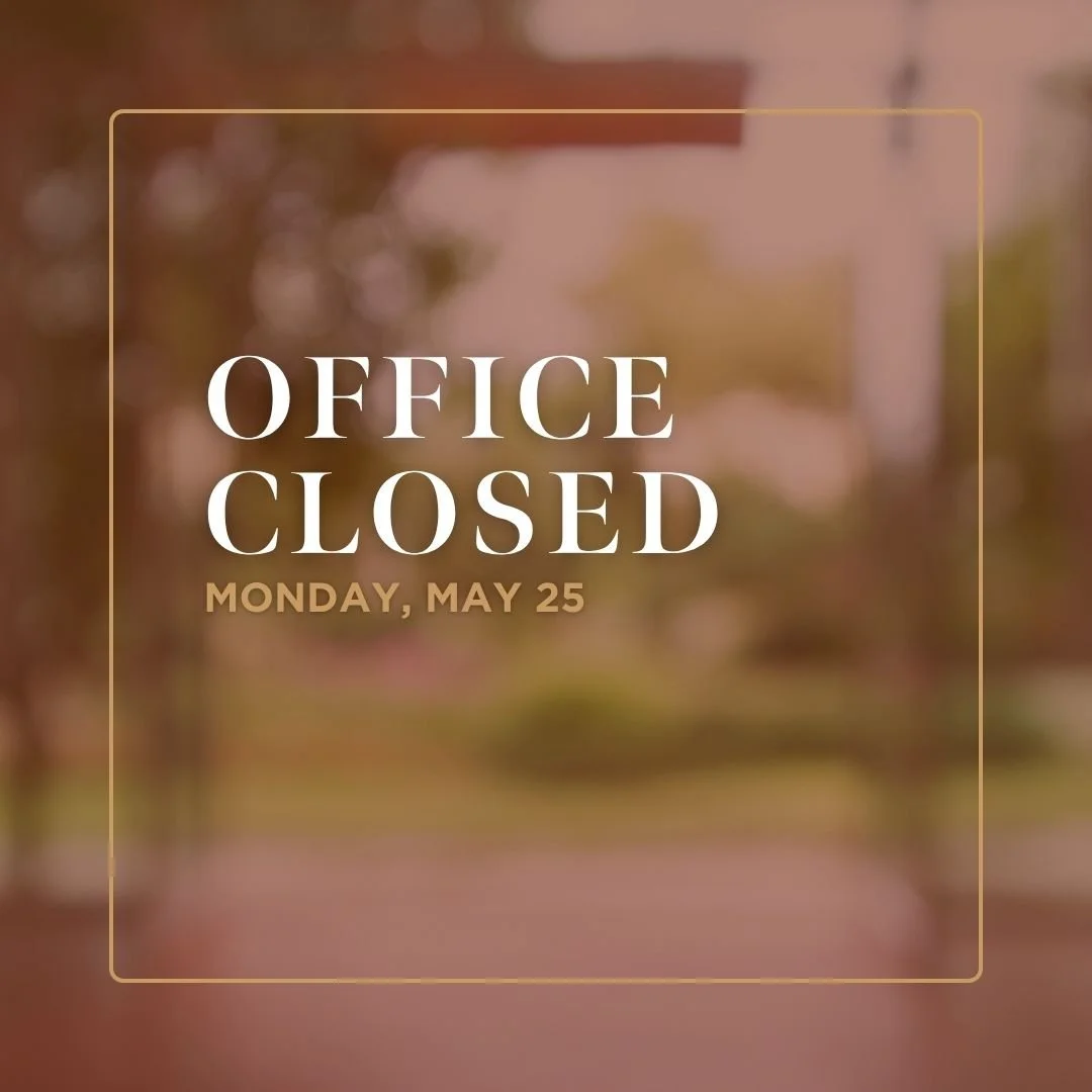 Our office will be closed tomorrow, May 25, in light of the Memorial Day holiday. We will resume our regular office hours on Tuesday, May 26!