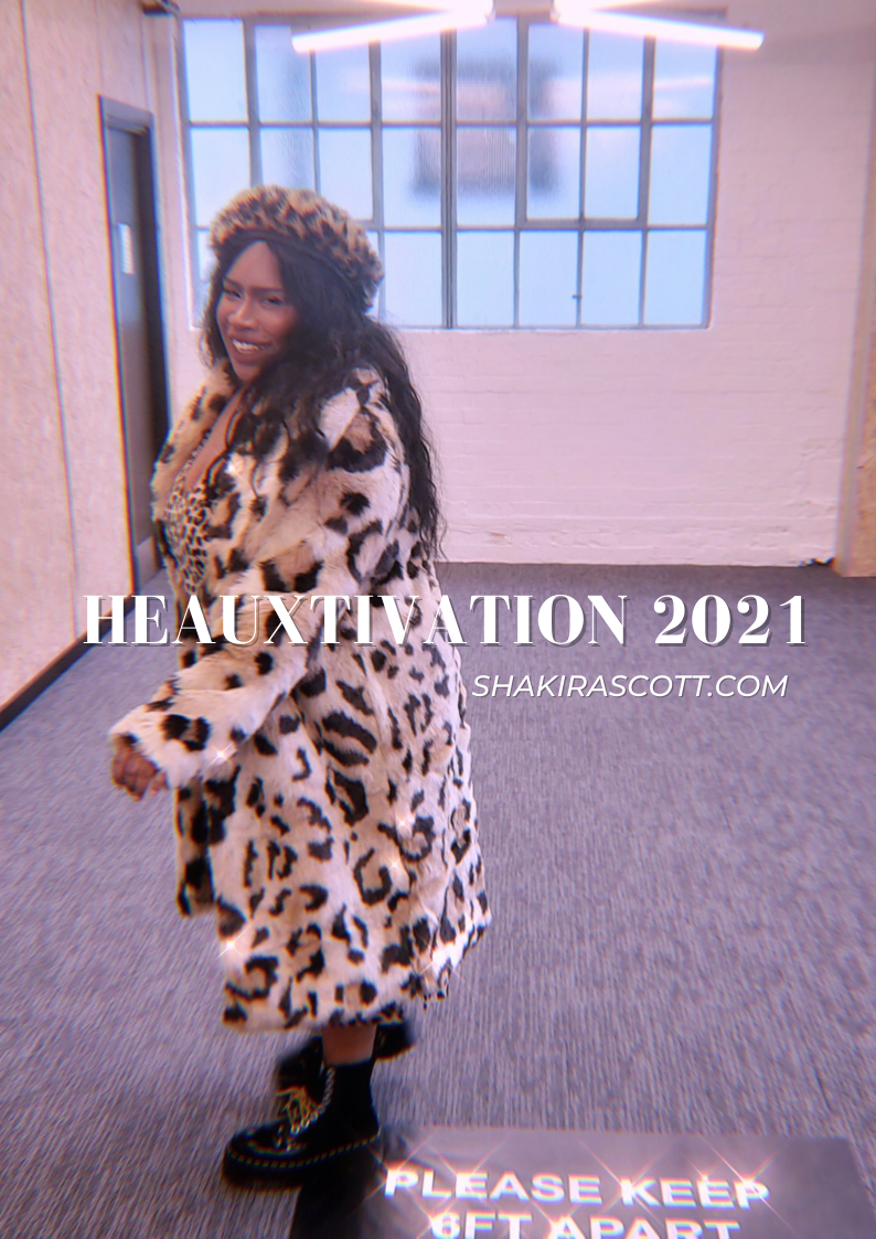 Heauxtivation 2021