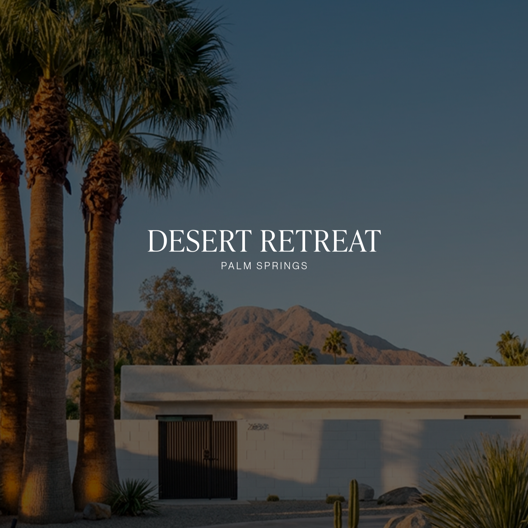 DESERT RETREAT