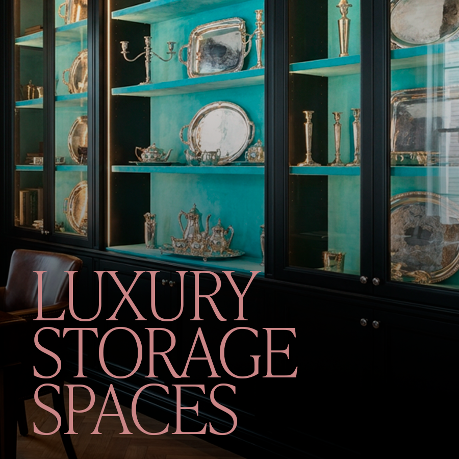The New Luxury Storage Spaces