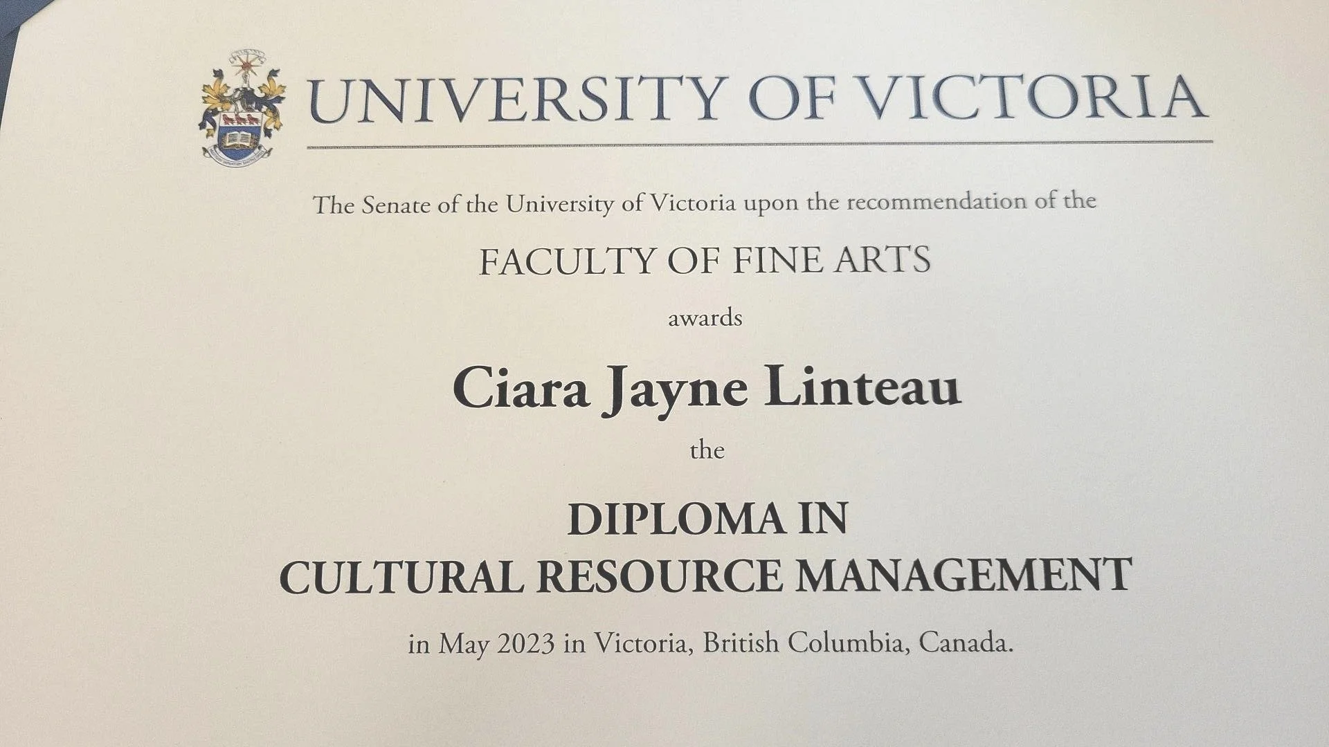 Today I received my Diploma in Cultural Resource Management