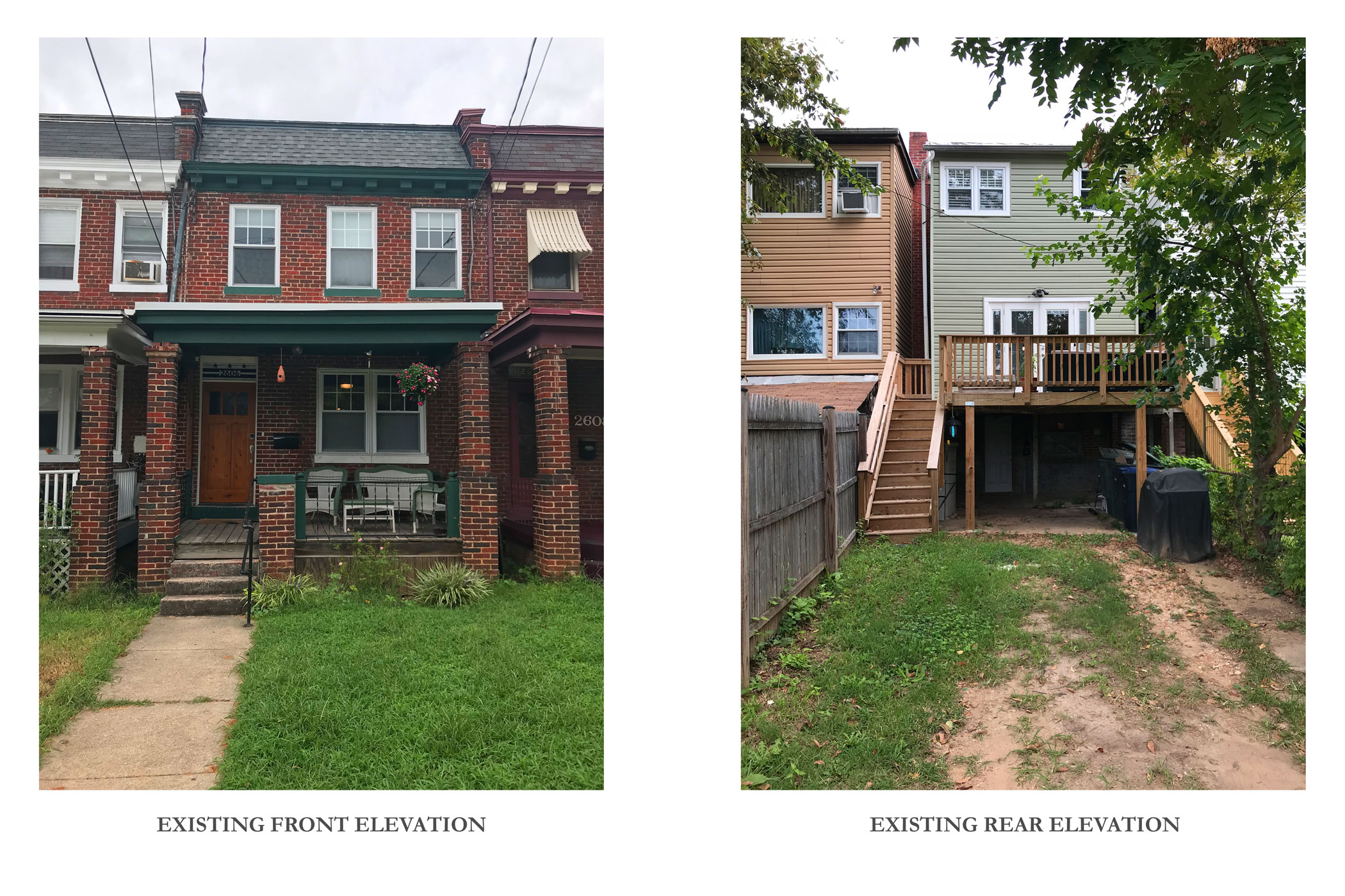 Existing Front and Rear of the Rowhouse