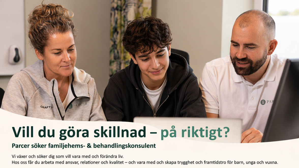 Familjehemskonsulent och behandlingskonsulent i möte med ungdom – rekrytering Parcer Stockholm Uppsala