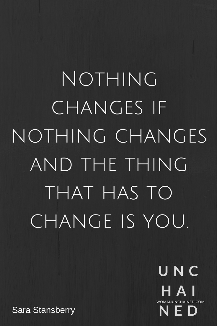 Nothing changes if nothing changes