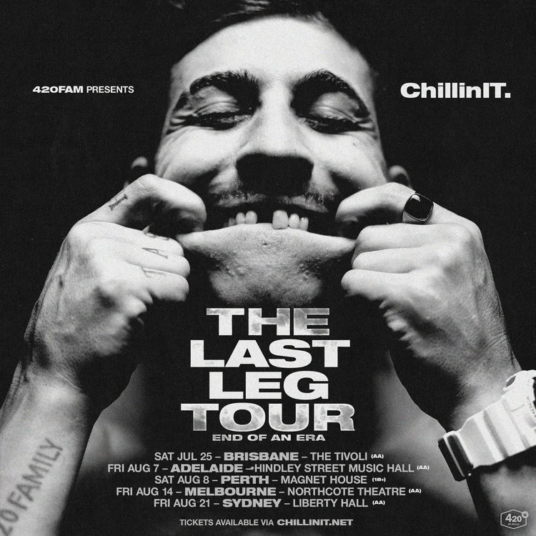 ChillinIt – The Last Leg Australian Tour 2026