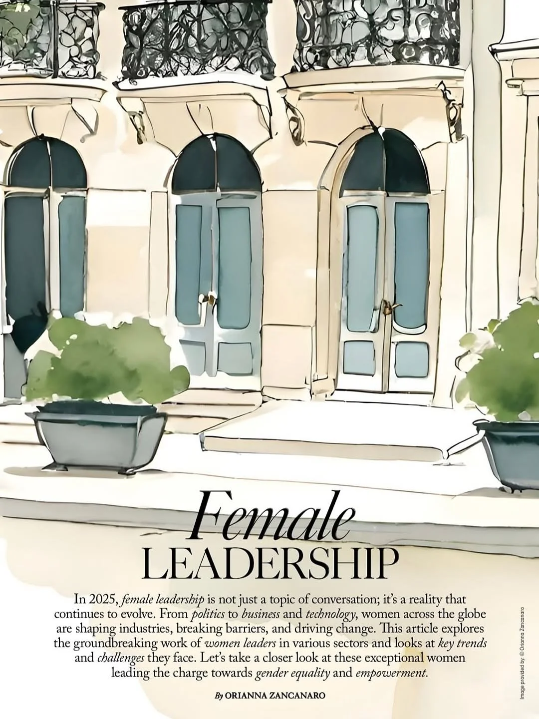 Female Leadership is a new story penned by @oriannazancanaro for @monaco.lofficiel that shines a spotlight on the female leaders of the 21st century who, across the fields of politics, technology and business, are influencing culture and making a dif