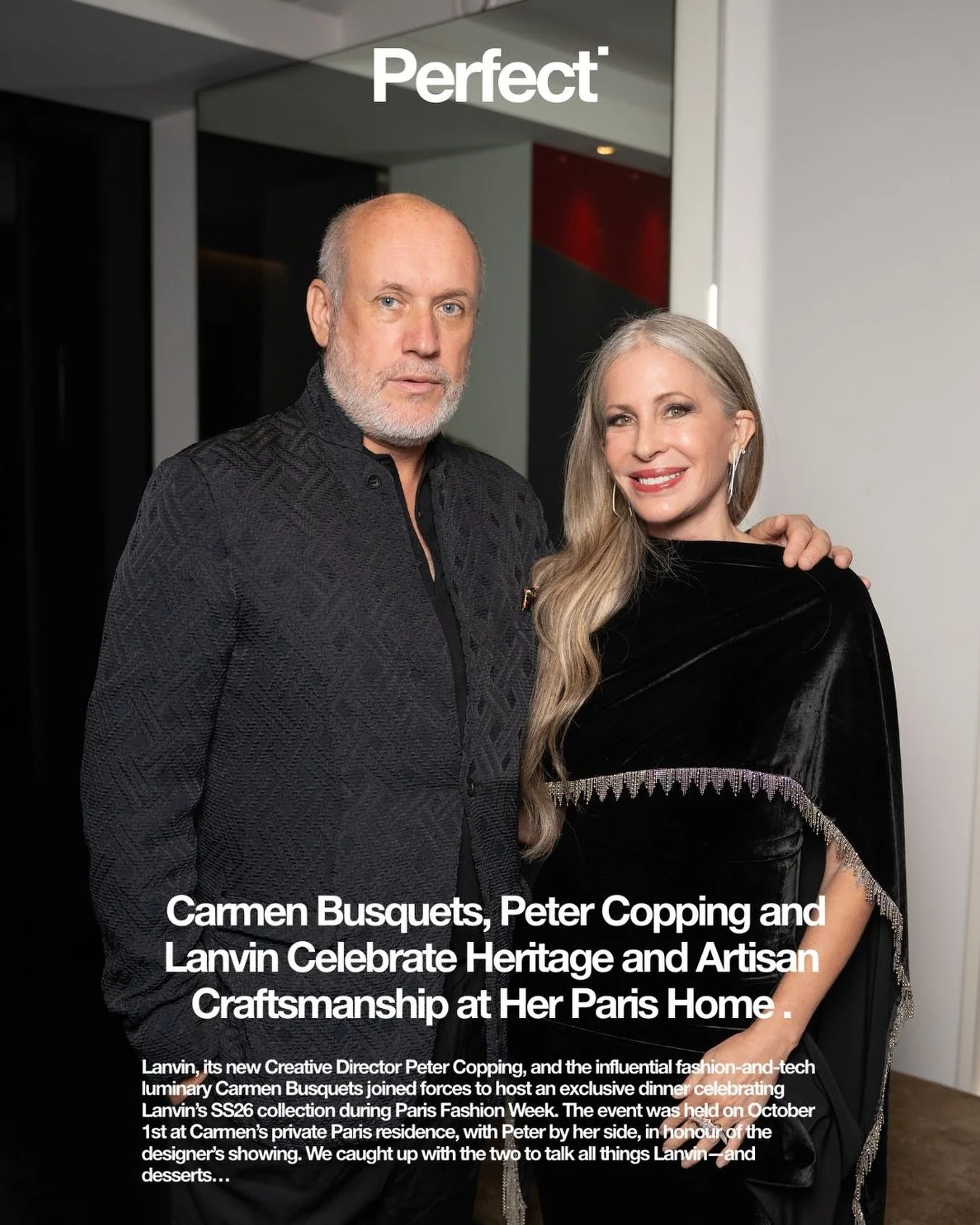 Thank you @theperfectmagazine for covering last week&rsquo;s dinner and celebration of the shared values between the Carmen Busquets Foundation and Lanvin Creations Speciales &mdash; both dedicated to promoting artisan craftsmanship and creative expr