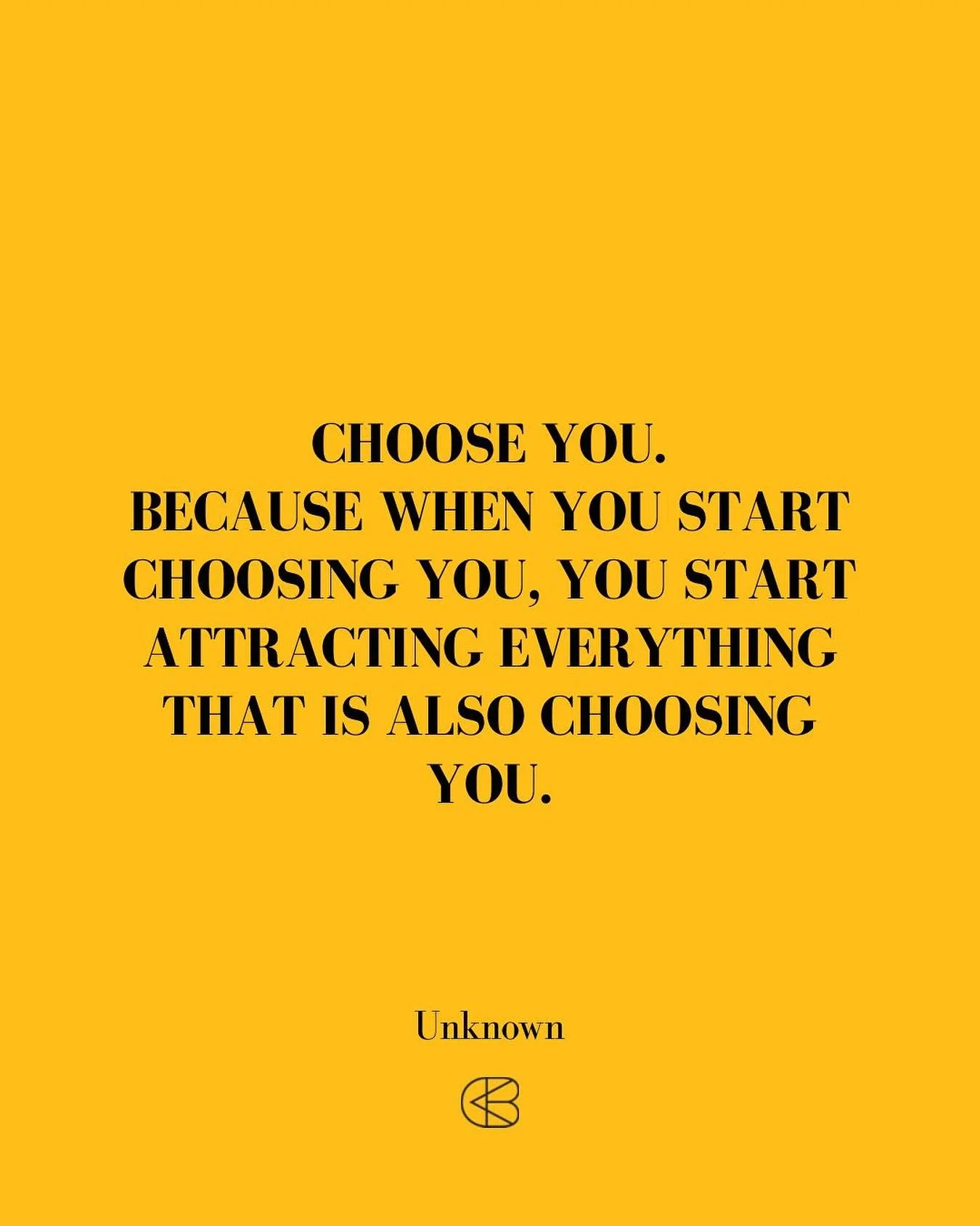 &ldquo;CHOOSE YOU.
BECAUSE WHEN YOU START CHOOSING YOU, YOU START ATTRACTING EVERYTHING THAT IS ALSO CHOOSING YOU.&rdquo;
- Unknown