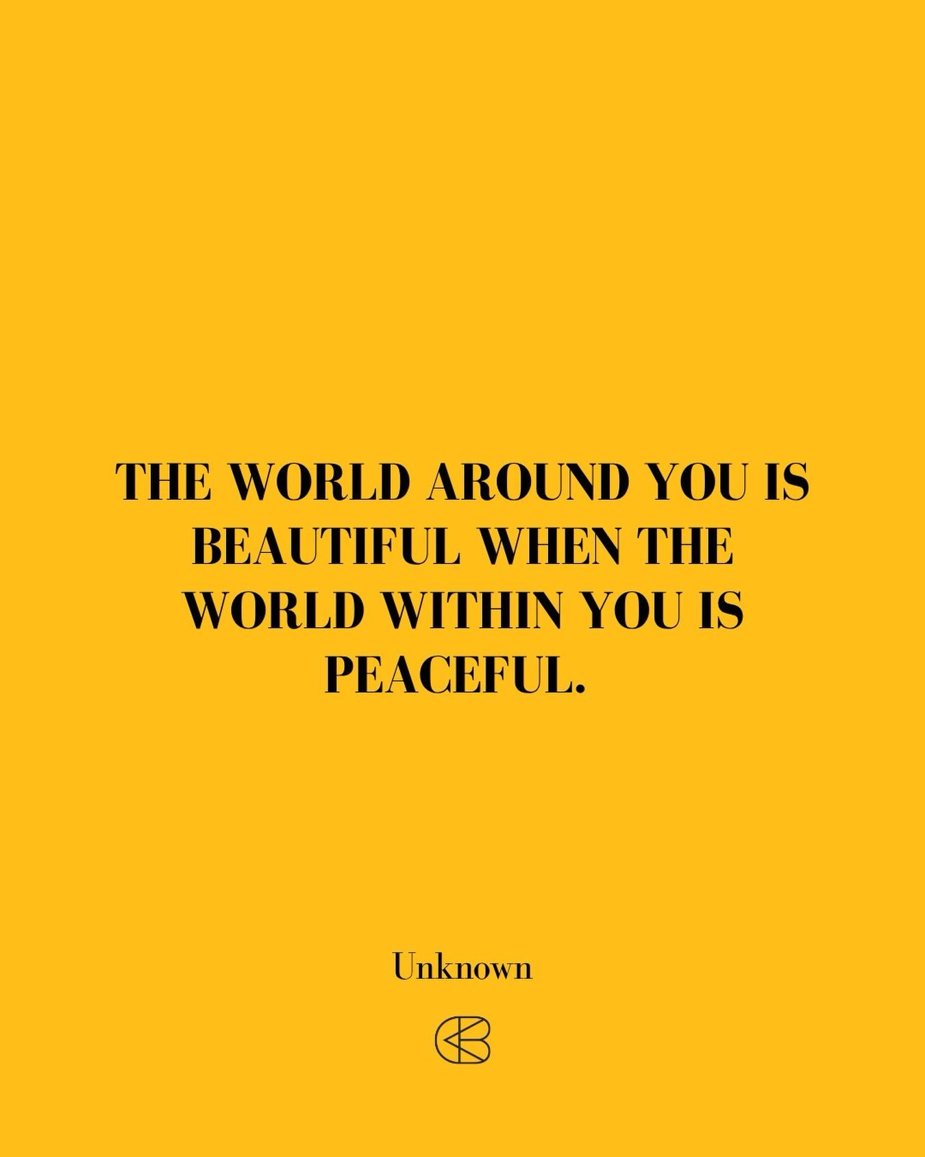 &ldquo;The world around you is beautiful when the world within you is peaceful.&rdquo;
- Unknown